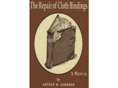 The Repair of Cloth Bindings - #BK-253